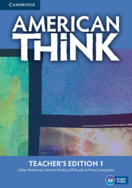 Electronics ebook download American Think Level 1 Teacher's Edition 9781107596757 (English literature)