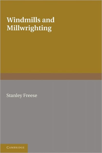 Windmills and Millwrighting