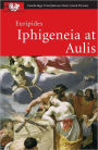 Euripides: Iphigeneia at Aulis