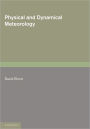 Physical and Dynamical Meteorology