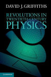 Alternative view 3 of Revolutions in Twentieth-Century Physics