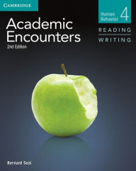 Title: Academic Encounters Level 4 Student's Book Reading and Writing / Edition 2, Author: Bernard Seal