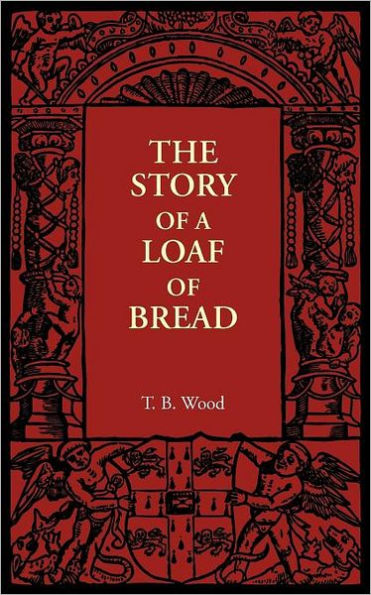 The Story of a Loaf Bread