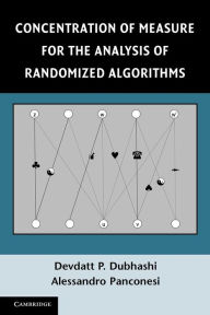 Title: Concentration of Measure for the Analysis of Randomized Algorithms, Author: Devdatt P. Dubhashi