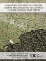 Managing the Risks of Extreme Events and Disasters to Advance Climate Change Adaptation