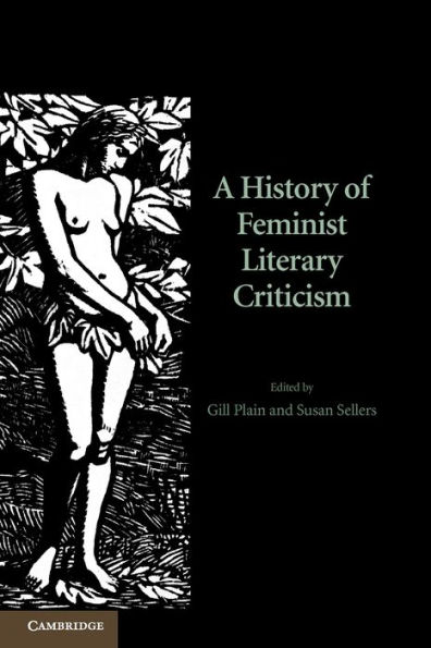 A History of Feminist Literary Criticism