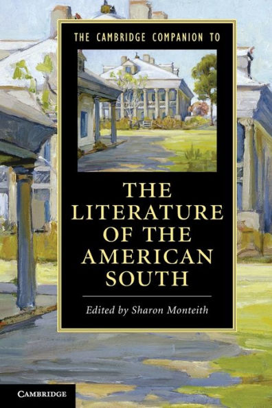 the Cambridge Companion to Literature of American South