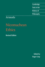 Title: Aristotle: Nicomachean Ethics / Edition 2, Author: Aristotle
