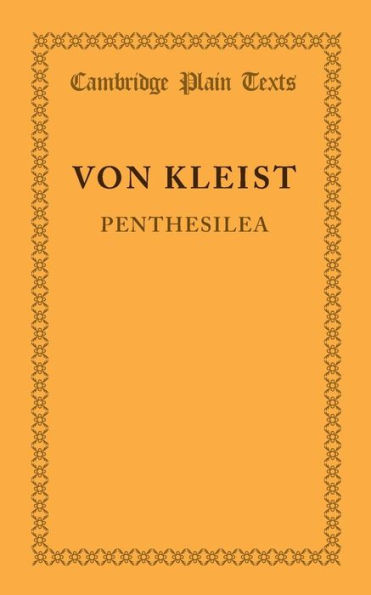 Penthesilea: Ein Trauerspiel