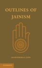 Outlines of Jainism