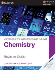 Cambridge International AS and A Level Chemistry Revision Guide