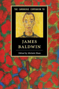Title: The Cambridge Companion to James Baldwin, Author: Michele Elam