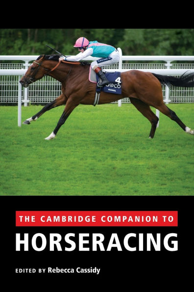 The Cambridge Companion to Horseracing