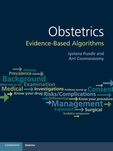 Obstetrics: Evidence-based Algorithms
