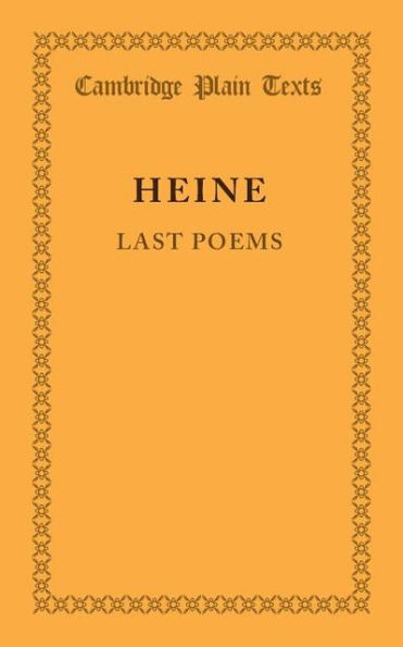 Last Poems: Selected by William Rose