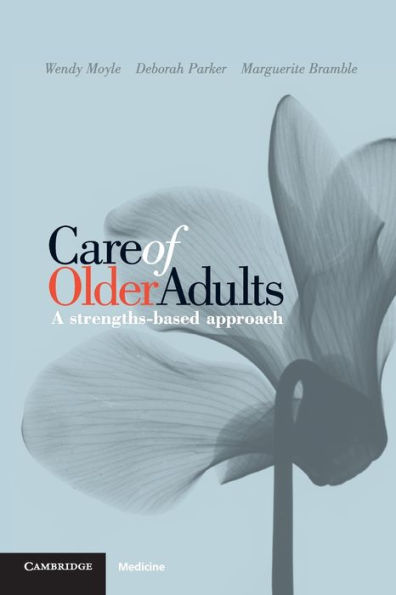 Care of Older Adults: A Strengths-based Approach
