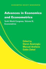 Title: Advances in Economics and Econometrics: Tenth World Congress, Author: Daron Acemoglu