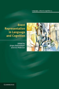 Title: Event Representation in Language and Cognition, Author: Jürgen Bohnemeyer