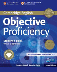 Title: Objective Proficiency Student's Book Pack (Student's Book with Answers with Downloadable Software and Class Audio CDs (2)), Author: Annette Capel