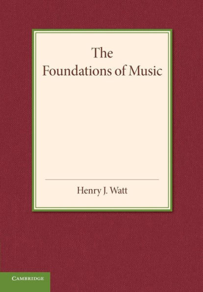 The Foundations of Music