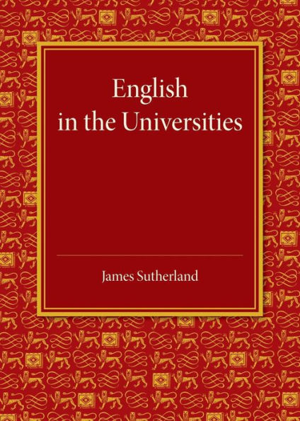 English in the Universities: An Inaugural Lecture