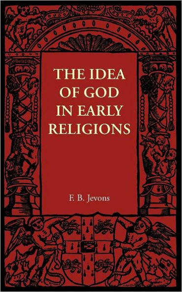 The Idea of God Early Religions