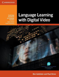 Title: Language Learning with Digital Video, Author: Ben Goldstein