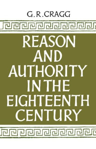 Reason and Authority in the Eighteenth Century