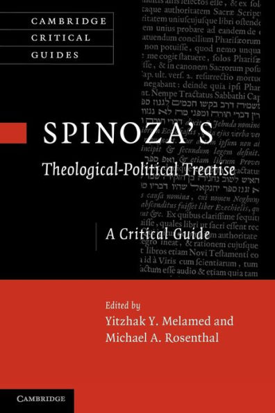 Spinoza's 'Theological-Political Treatise': A Critical Guide