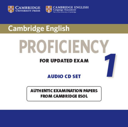 Cambridge English Proficiency 1 For Updated Exam Audio Cds 2 Authentic Examination Papers From Cambridge Esolaudiobook - 