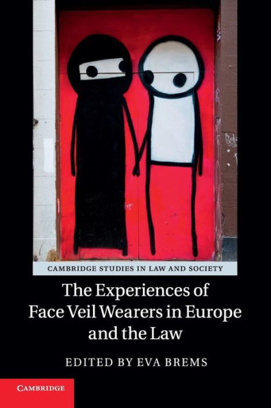 the Experiences of Face Veil Wearers Europe and Law