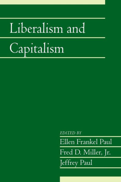 Liberalism and Capitalism: Volume 28, Part 2
