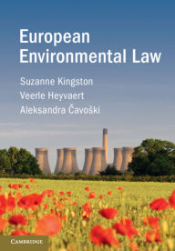 Title: European Environmental Law, Author: Suzanne Kingston