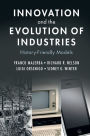 Innovation and the Evolution of Industries: History-Friendly Models