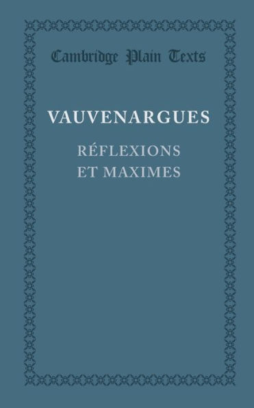 Reflexions et maximes