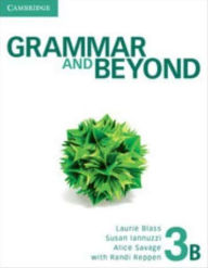 Title: Grammar and Beyond Level 3 Student's Book B and Writing Skills Interactive Pack, Author: Randi Reppen