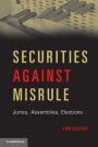 Securities against Misrule: Juries, Assemblies, Elections