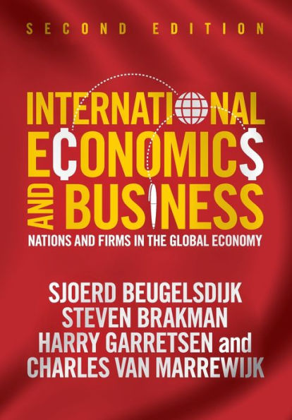 International Economics and Business: Nations and Firms in the Global Economy / Edition 2