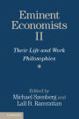 Eminent Economists II: Their Life and Work Philosophies