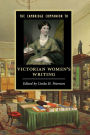 The Cambridge Companion to Victorian Women's Writing