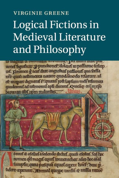 Logical Fictions Medieval Literature and Philosophy