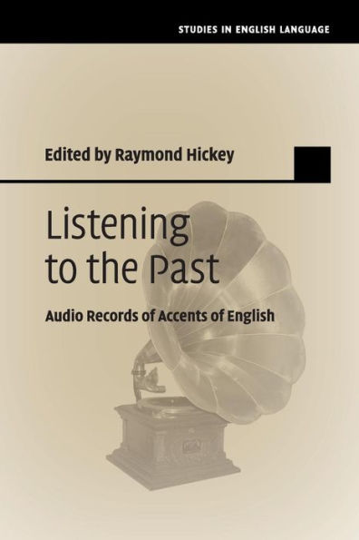 Listening to the Past: Audio Records of Accents English