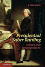 Presidential Saber Rattling: Causes and Consequences