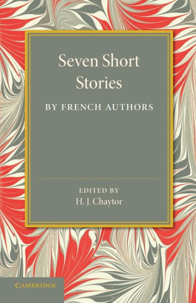 Seven Short Stories by French Authors