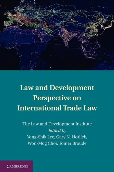 Law and Development Perspective on International Trade