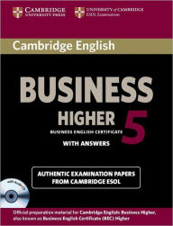 Title: Cambridge English Business 5 Higher Self-study Pack (Student's Book with Answers and Audio CD), Author: Cambridge ESOL
