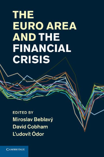 The Euro Area and the Financial Crisis