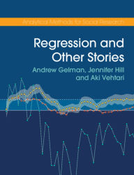 Title: Regression and Other Stories, Author: Andrew Gelman