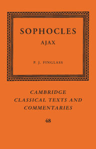 Title: Sophocles: Ajax, Author: Sophocles