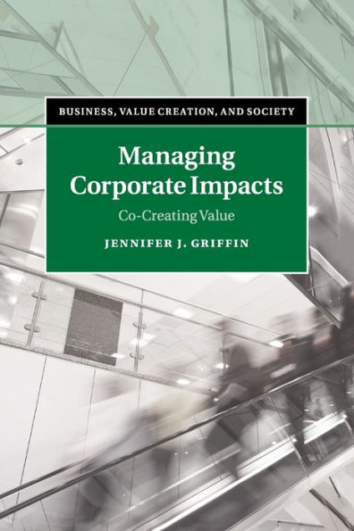 Managing Corporate Impacts: Co-Creating Value